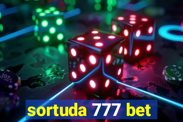 sortuda 777 bet